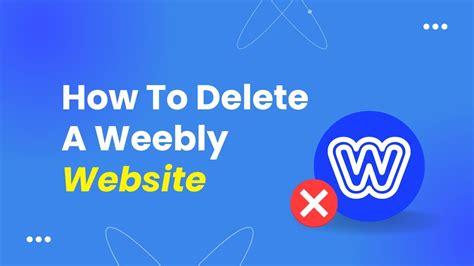 How to Delete a Weebly Website: A Journey Through Digital Decluttering and the Art of Letting Go